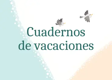 Cuadernos de vacaciones