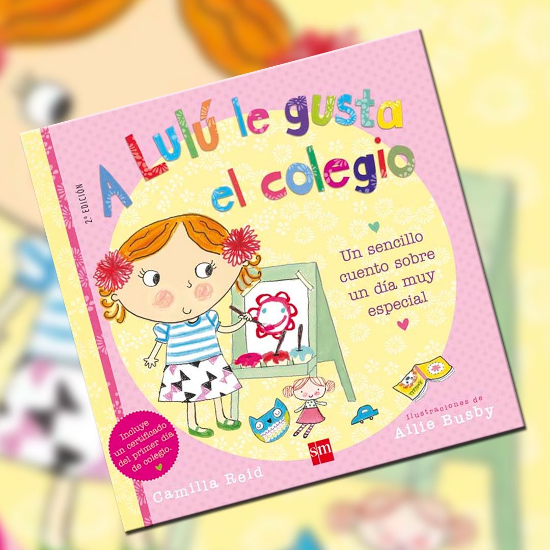 A Lulú le gusta el colegio