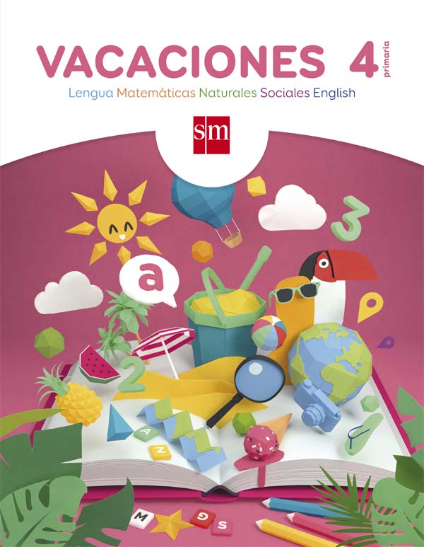 Cuaderno De Vacaciones 4º De Primaria Grupo Sm