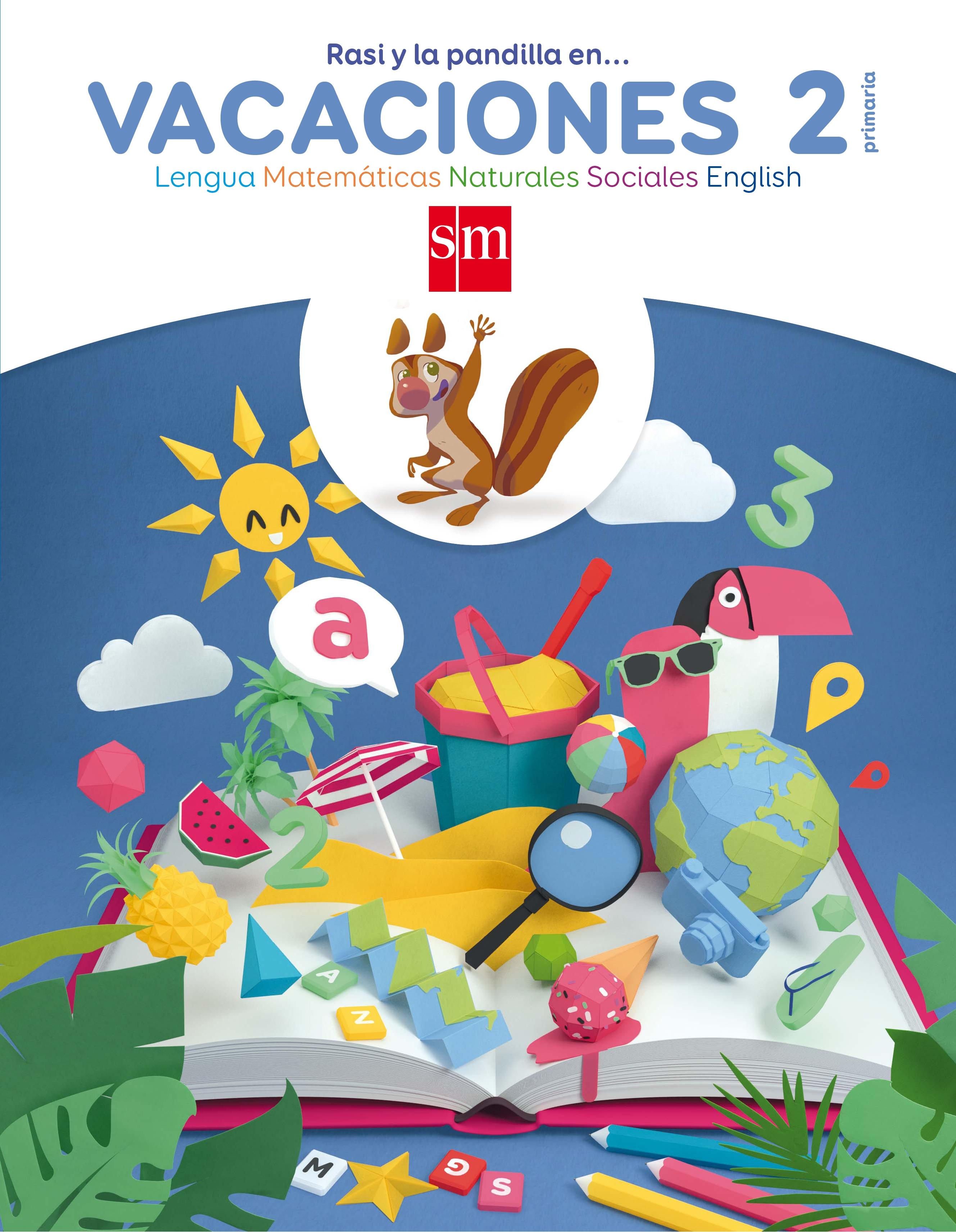 Cuaderno de vacaciones 2º de Primaria Grupo SM