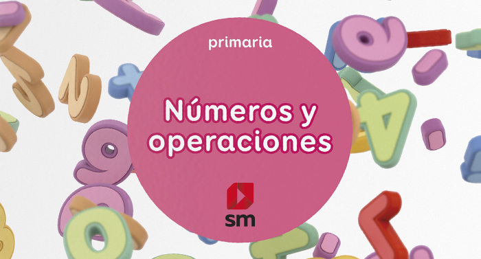 Cuadernos de vacaciones SM - Números y operaciones