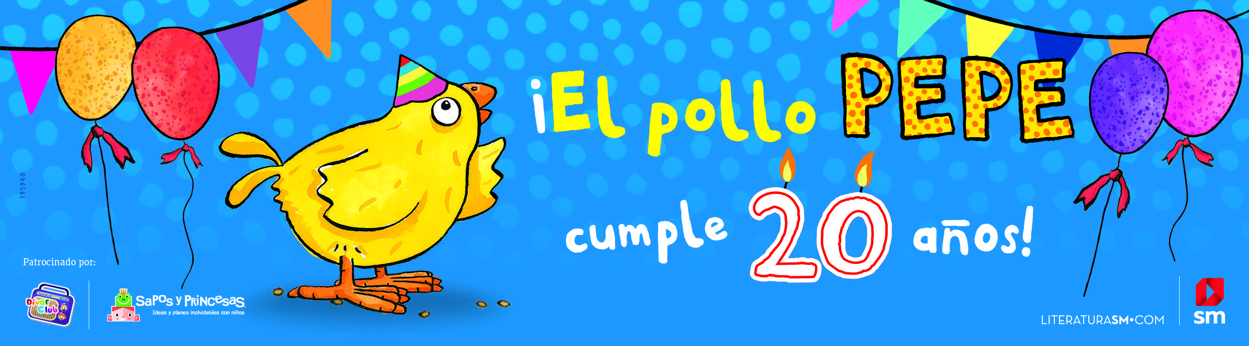 Y para rematar la fiesta, los invitados tendrán una sorpresa al final. Literatura infanil. El pollo Pepe