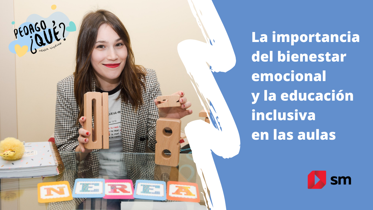 Nerea Riveiro habla de la Educación Emocional en la escuela.